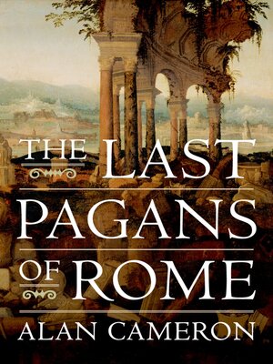 cover image of The Last Pagans of Rome